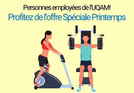 Rabais du printemps pour personnes employées de l'UQAM